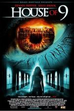 Watch House of 9 0123movies
