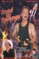 Watch Road to Revenge 0123movies
