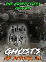 Watch Ghosts of Portal 31 0123movies