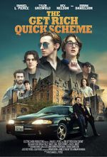 Watch The Get Rich Quick Scheme 0123movies