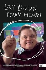Watch Lay Down Your Heart 0123movies