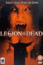 Watch Legion of the Dead 0123movies