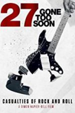 Watch 27: Gone Too Soon 0123movies