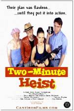 Watch Two-Minute Heist 0123movies