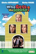 Watch Who Gets the House 0123movies