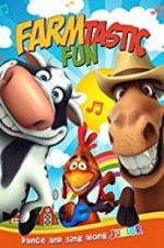Watch Farmtastic Fun 0123movies