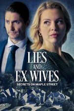 Watch Lies and Ex Wives: Secrets on Maple Street 0123movies