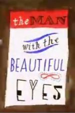 Watch The Man with the Beautiful Eyes 0123movies