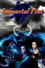 Watch Immortal Fist: The Legend of Wing Chun 0123movies