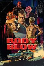 Watch Body Blow 0123movies