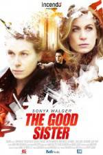 Watch The Good Sister 0123movies