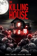 Watch The Killing House 0123movies