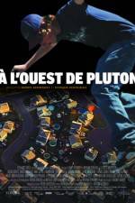 Watch � l'ouest de Pluton 0123movies