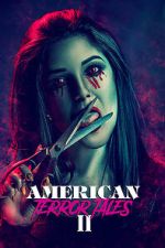 Watch American Terror Tales 2 0123movies