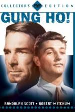Watch 'Gung Ho' The Story of Carlson's Makin Island Raiders 0123movies