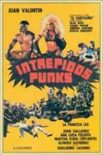 Watch Intrepidos Punks 0123movies