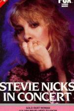Watch Stevie Nicks in Concert 0123movies