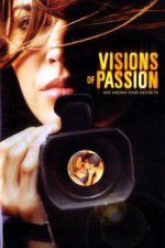 Watch Visions of Passion 0123movies