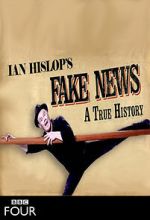 Watch Fake News: A True History (TV Special 2019) 0123movies
