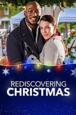 Watch Rediscovering Christmas 0123movies