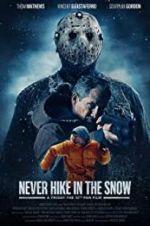 Watch Never Hike in the Snow 0123movies