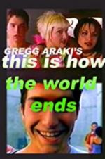 Watch This Is How the World Ends 0123movies