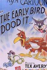 Watch The Early Bird Dood It 0123movies