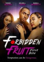 Watch Forbidden Fruit: First Bite 0123movies