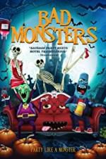 Watch Bad Monsters 0123movies