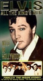 Watch Elvis: All the King\'s Men (Vol. 3) - Wild in Hollywood 0123movies