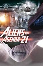 Watch Aliens and Agenda 21 0123movies