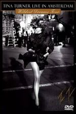 Watch Tina Turner: Live In Amsterdam - Wildest Dreams Tour 0123movies