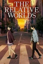 Watch The Relative Worlds 0123movies