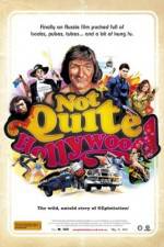 Watch Not Quite Hollywood: The Wild, Untold Story of Ozploitation! 0123movies