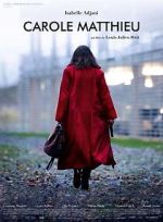 Watch Carole Matthieu 0123movies