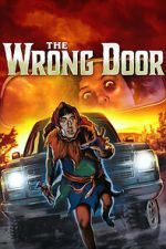 Watch The Wrong Door 0123movies