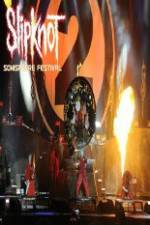 Watch Slipknot ? Live at Sonisphere 0123movies