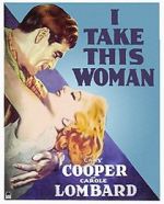 Watch I Take This Woman 0123movies