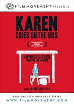 Watch Karen Cries on the Bus 0123movies