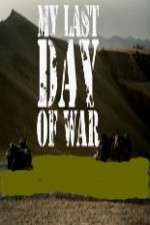 Watch Il mio ultimo giorno di guerra 0123movies