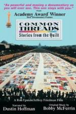 Watch Common Threads: Stories from the Quilt 0123movies