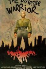 Watch The Ultimate Warrior 0123movies
