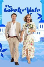 Watch The Greek Aisle 0123movies