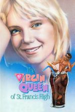 Watch The Virgin Queen of St. Francis High 0123movies