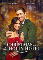 Watch Christmas at the Holly Hotel 0123movies