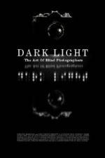 Watch Dark Light: The Art of Blind Photographers 0123movies