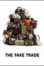 Watch The Fake Trade 0123movies