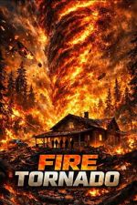 Watch Fire Tornado 0123movies