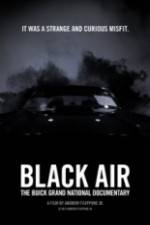 Watch Black Air: The Buick Grand National Documentary 0123movies