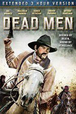 Watch Dead Men 0123movies